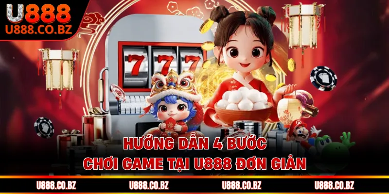 U888 Jplg Trang Chủ An Toàn - Nhập Code 88K Không Cần Nạp 14 Hướng dẫn 4 bước chơi game tại U888 đơn giản